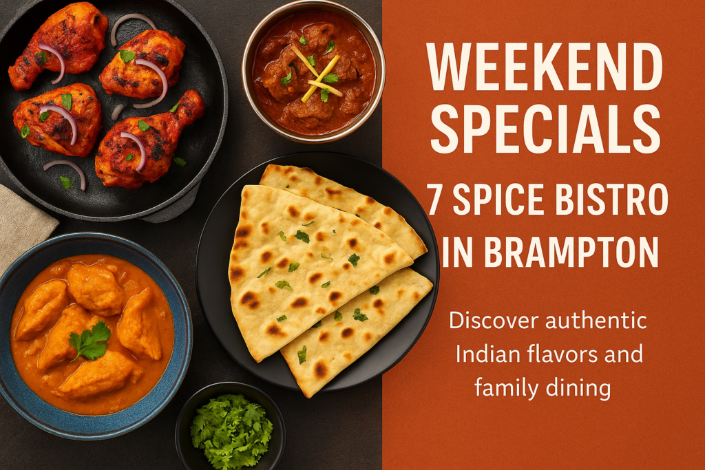 Weekend Specials in Brampton
