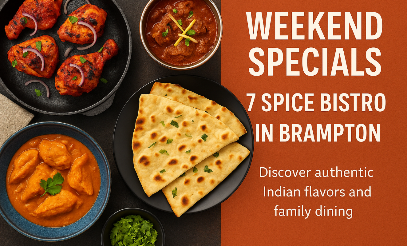 Weekend Specials in Brampton